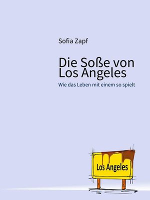 cover image of Die Soße von Los Angeles